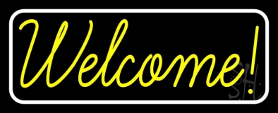 Welcome With White Border Neon Sign