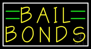 Bail Bonds With White Border Neon Sign
