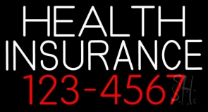 Health Insurance With Phone Number Neon Sign
