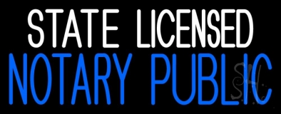 State Notary Public Licensed Neon Sign