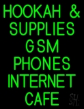 Hookah And Supplies Gsm Phones Internet Cafe Neon Sign