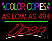 Color Copies As Low As 49 Open 3 Neon Sign