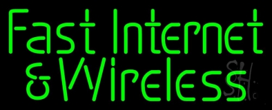 Fast Internet And Wireless Neon Sign