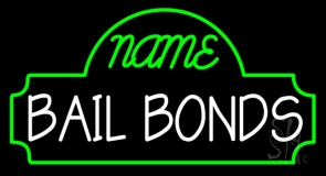 Custom Bail Bonds Neon Sign