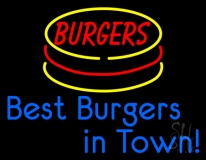 Best Burgers Intown Neon Sign