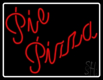 Red Pie Pizza With Border Neon Sign