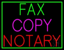 Fax Copy Notary With Border Neon Sign