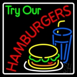 Try Our Hamburgers Logo With Border Neon Sign