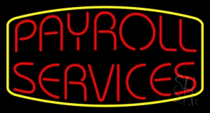 Green Payroll Services Yellow Border 2 Neon Sign
