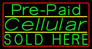 Pre Paid Cellular Sold Here 3 Neon Sign