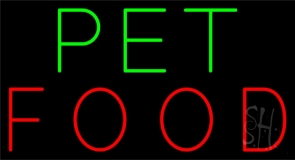 Pet Food 2 Neon Sign