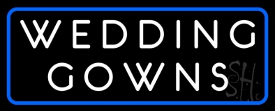 Wedding Gowns Blue Border Neon Sign