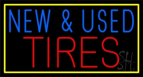 Blue New And Used Red Tires 1 Neon Sign