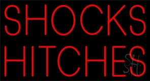 Shocks Hitches Green Border 1 Neon Sign