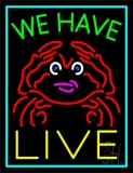 We Have Crabs 1 Neon Sign