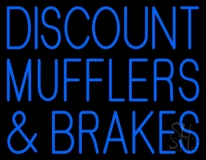 Discount Muflers And Brakes Neon Sign