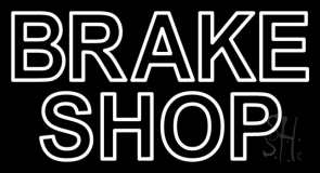 Brake Shop Neon Sign