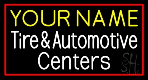 Custom Tire And Automotive 1 Neon Sign