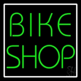 Green Bike Shop White Border Neon Sign