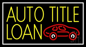 Yellow Auto Title Loans Car Logo 1 Neon Sign