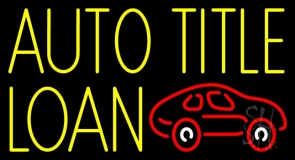 Yellow Auto Title Loans Car Logo 2 Neon Sign