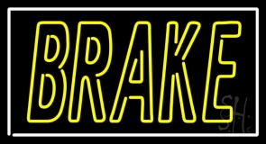 Yellow Brake With White Border Neon Sign
