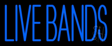 Blue Live Bands 2 Neon Sign
