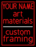 Custom Art Materials Custom Framing Neon Sign