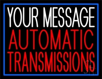 Custom Red Transmissions 1 Neon Sign