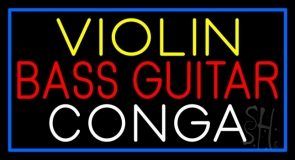 Violin Bass Guitar Conga Neon Sign