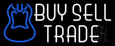 Buy Sell Trade Guitar 1 Neon Sign