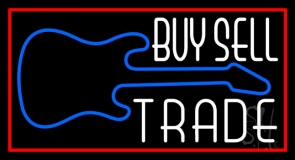 Buy Sell Trade Guitar 2 Neon Sign