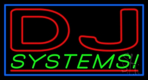 Dj Systems 2 Neon Sign