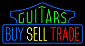 Guitars Buy Sell Trade 1 Neon Sign
