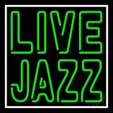 Green Live Jazz 3 Neon Sign