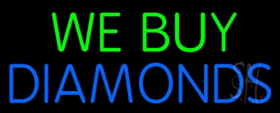 We Buy Diamonds Neon Sign