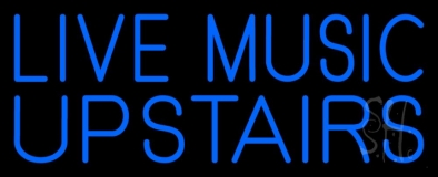 Blue Live Music Upstairs Neon Sign
