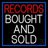 Records Bought And Sold Blue Border 2 Neon Sign