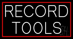 White Record Tools Neon Sign