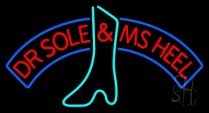 Dr Sole And Ms Heel Neon Sign