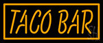 Orange Border Taco Bar Neon Sign