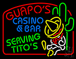 Guapos Casino And Bar Serving Titos Neon Sign