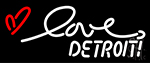 Love Detroit Neon Sign