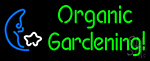 Organic Gardening Neon Sign