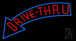 Drive Thru Neon Sign