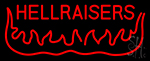 Hell Raisers Neon Sign