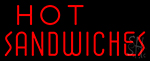 Hot Sandwiches Neon Sign