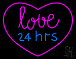 Love 24 Hrs Neon Sign