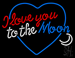 Love You To The Moon Neon Sign