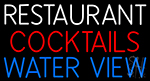 Restaurant Cocktails Water View Neon Sign
